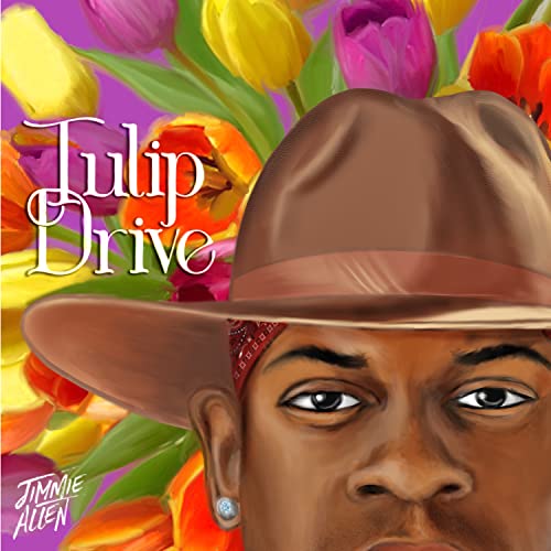 Jimmie Allen/Tulip Drive