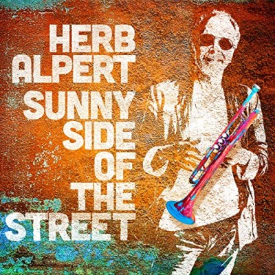 Herb Alpert/Sunny Side Of The Street@Amped Exclusive