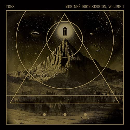 Tons/Musinee Doom Session, Volume 1 (2022 Remastered)