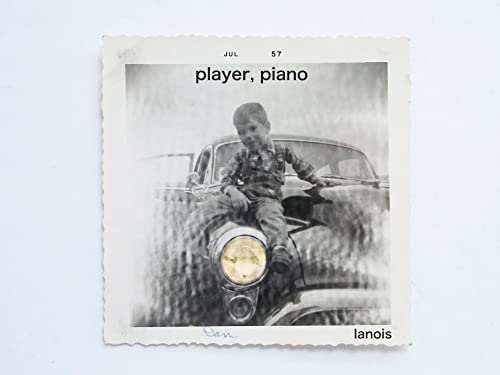 Daniel Lanois/Player, Piano