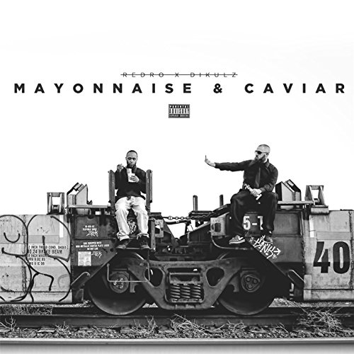 Redro/Mayonnaise & Caviar