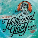 Hellbound Glory Nobody Knows You 