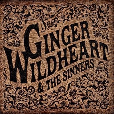 Ginger Wildheart & The Sinners/Ginger Wildheart & The Sinners