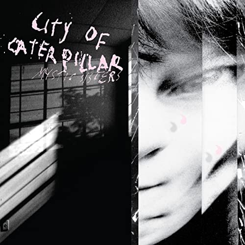 City Of Caterpillar/Mystic Sisters
