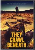 They Crawl Beneath Roberts Eldridge Sahagun DVD Nr 