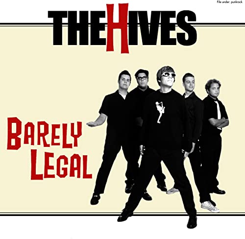 Hives/Barely Legal