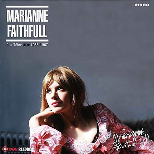 Marianne Faithfull/A La Television 1965-67