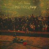 Neil Young Time Fades Away 