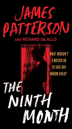 James Patterson/The Ninth Month