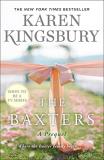Karen Kingsbury The Baxters A Prequel 