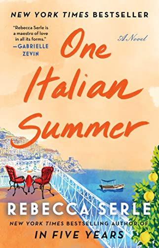 Rebecca Serle/One Italian Summer