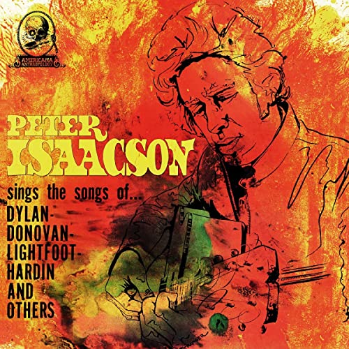 Peter Isaacson/Sings Songs Of (CLEAR YELLOW VINYL)