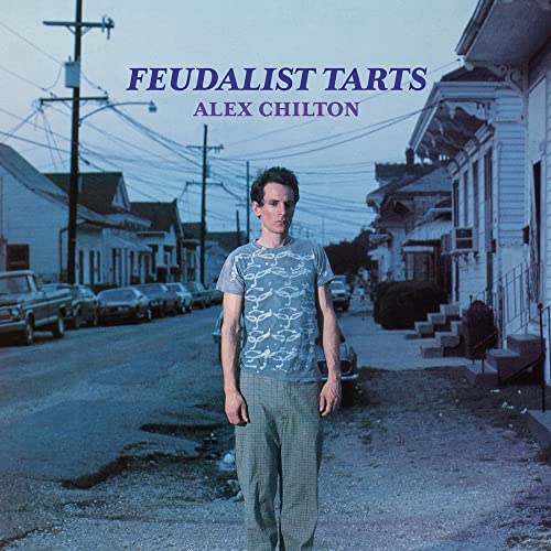 Alex Chilton/Feudalist Tarts@Explicit Version@Amped Exclusive