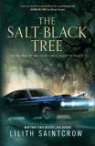 Lilith Saintcrow The Salt Black Tree Book Two Of The Dead God's Heart Duology 