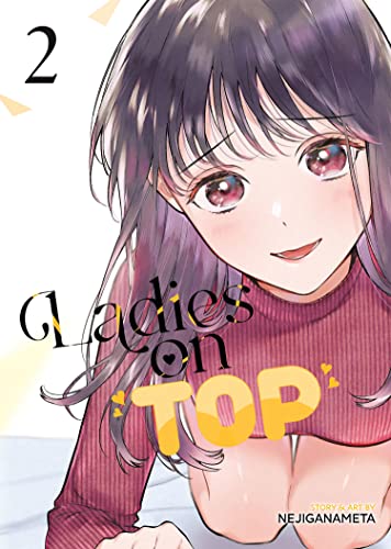 Nejiganameta/Ladies on Top Vol. 2