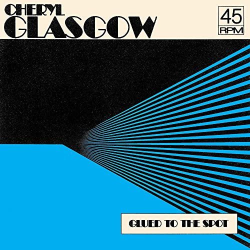 Cheryl Glasgow/Glued To The Spot - Clear Blue@Amped Exclusive