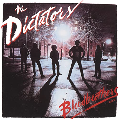 Dictators/Bloodbrothers