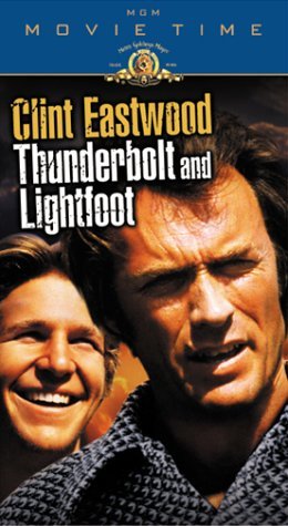 Thunderbolt & Lightfoot/Eastwood/Bridges/Kennedy/Lewis@Clr/Cc@R/Movie Time