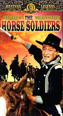 Horse Soldiers/Wayne/Holden/Gibson/Towers/Sim@Clr/Cc/Hifi@Nr/Western Legends