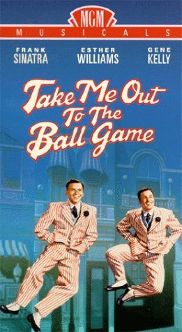 Take Me Out To The Ballgame Sinatra Williams Kelly 
