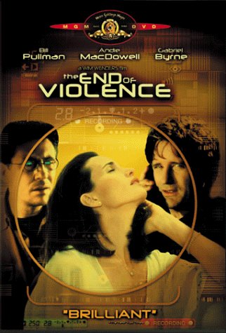 End Of Violence/Pullman/Byrne/Macdowell/Benzal@Clr/Ws/Mult Dub-Sub@R