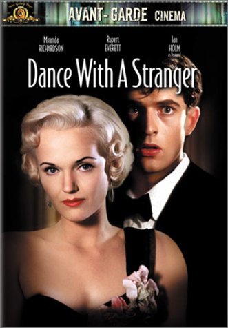 Dance With A Stranger/Richardson/Everett/Holm/Whalle@Clr/Cc/Ws/Mult Sub@R/Avant-Garde Ci