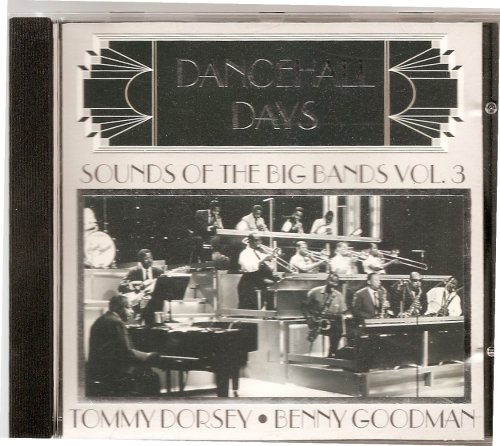 Dancehall Days Sounds Of The Big Bands/Vol. 3-Dancehall Days Sounds Of The Big Bands
