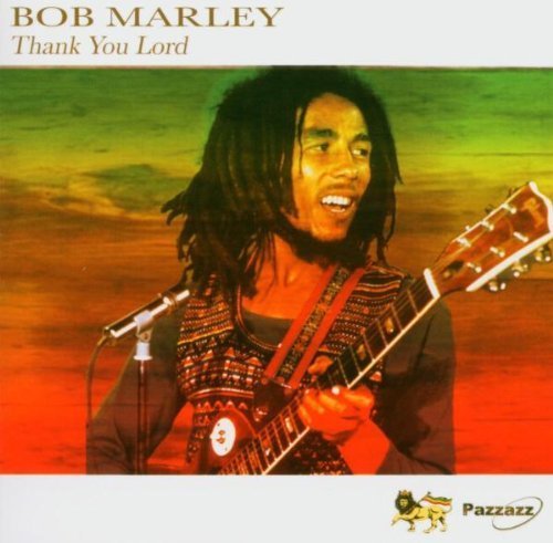 Bob Marley/Thank You Lord
