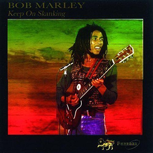 Bob Marley/Keep On Skanking