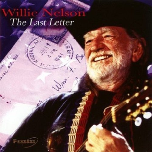 Willie Nelson/Last Letter