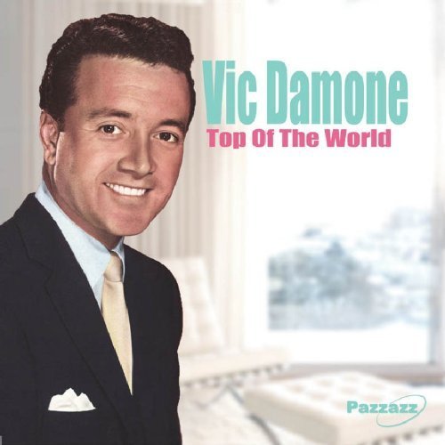 Vic Damone/Top Of The World