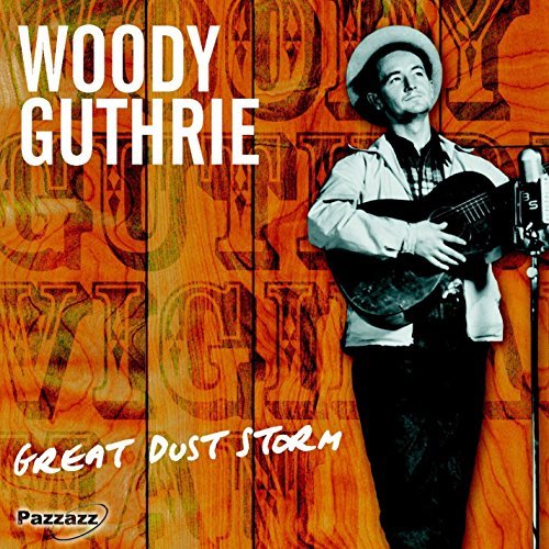 Woody Guthrie/Great Gust Storm