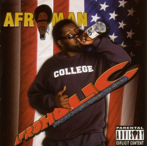 Afroman/Afroholic The Even Better Time@Explicit Version