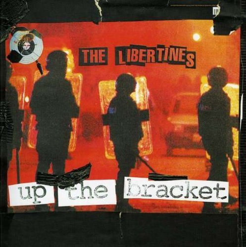 Libertines/Up The Bracket