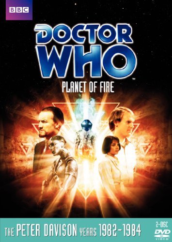 Doctor Who/Planet Of Fire@Nr