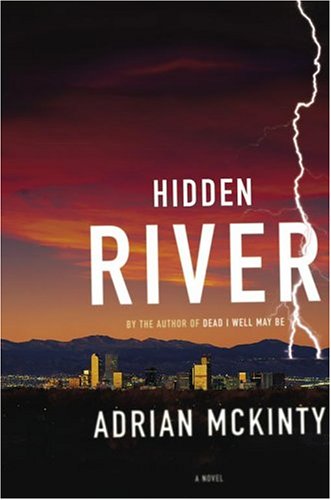 Adrian Mckinty Hidden River 