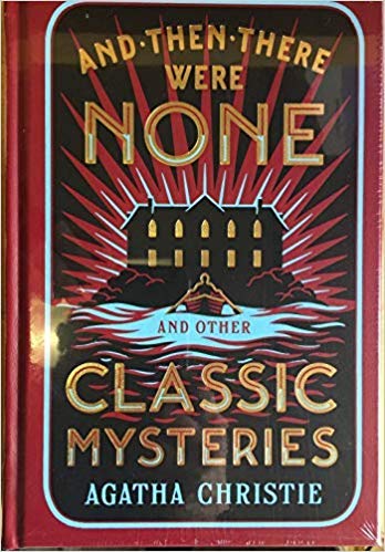 Agatha Christie/And Then There Were None And Other Classic Mysteri