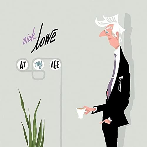 Nick Lowe/At My Age (15th ANNIVERSARY - SILVER VINYL)