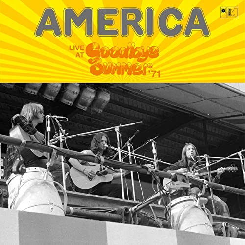 America/Live At Goodbye Summer '71@2LP@RSD Black Friday Exclusive/Ltd. 3000