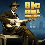 Big Bill Broonzy Live In Amsterdam 1953 Rsd Black Friday Exclusive Ltd. 3000 