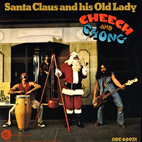 Cheech & Chong/Santa Claus & His Old Lady (Color Vinyl)@RSD Black Friday Exclusive/Ltd. 3000 USA