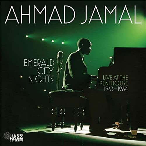 Ahmad Jamal/Emerald City Nights: Live At The Penthouse (1963-1964)@2LP 180g@RSD Black Friday Exclusive/Ltd. 3000 USA
