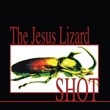 Jesus Lizard/Shot ( Fire Orange w/ Black Streaks Vinyl)@RSD Black Friday Exclusive/Ltd. 2000 USA