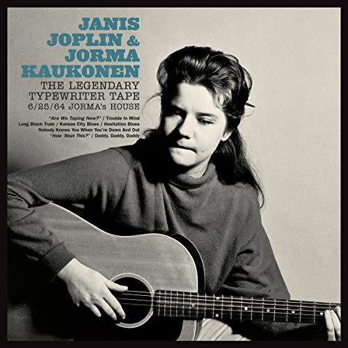 Janis Joplin & Jorma Kaukonen/The Legendary Typewriter Tape: 6/25/64 Jorma’s House@RSD Black Friday Exclusive/Ltd. 3500 USA