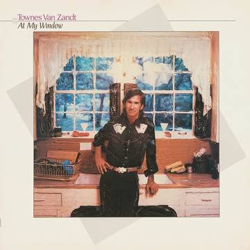 Townes Van Zandt/At My Window (35th Anniversary Edition) (Sky Blue Vinyl)@RSD Black Friday Exclusive/Ltd. 4000 USA