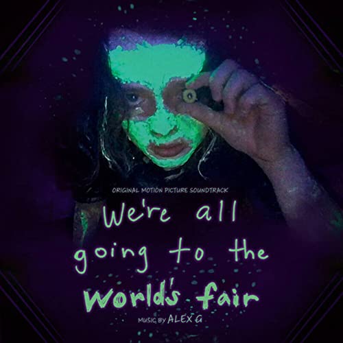 We're All Going To The World's Fair Original Motion Picture Soundtrack (seafoam Green Vinyl) Rsd Black Friday Exclusive Ltd. 900 Usa 