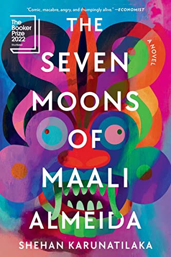 Shehan Karunatilaka/The Seven Moons of Maali Almeida