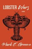 Mark E. Greene Lobster Wars 