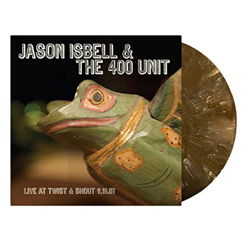 Jason Isbell & The 400 Unit/Twist & Shout 11.16.07 ("ROOT BEER" SWIRL VINYL)