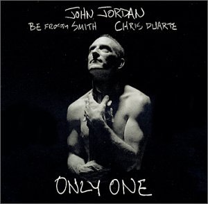 John Jordan/Only One